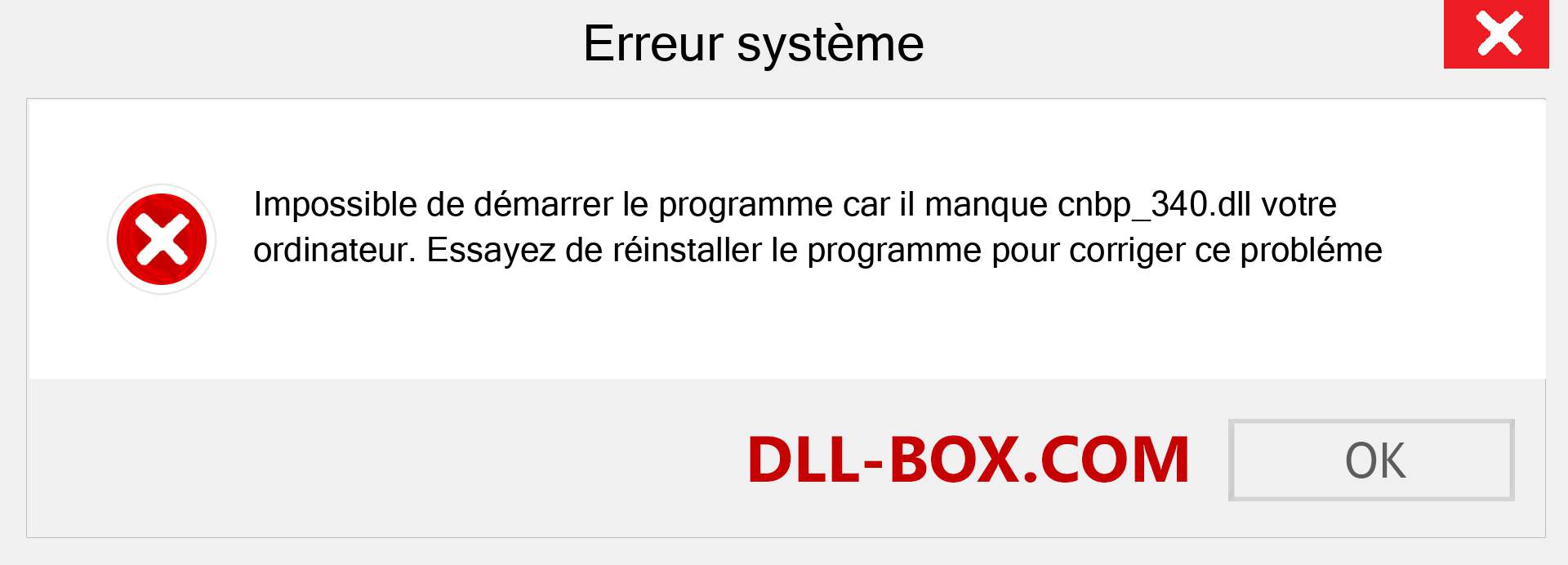 Le fichier cnbp_340.dll est manquant ?. Télécharger pour Windows 7, 8, 10 - Correction de l'erreur manquante cnbp_340 dll sur Windows, photos, images